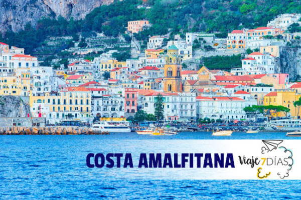 Qué ver en la Costa Amalfitana en 7 días
